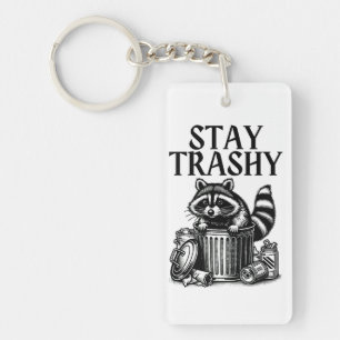 Stay Trashy Raccoon