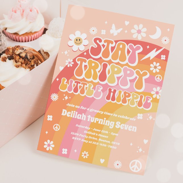 Stay Trippy Little Hippie Groovy Rainbow Birthday Invitation (Creator Uploaded)