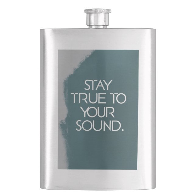 Stay True To Your Sound Hip Flask (Front)