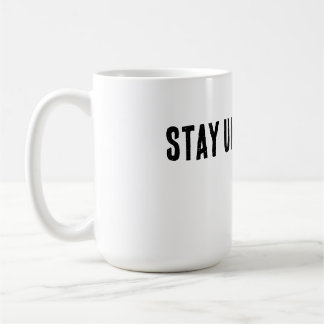 Stay Unbothered Minimal Typography T-Shirt Coffee Mug