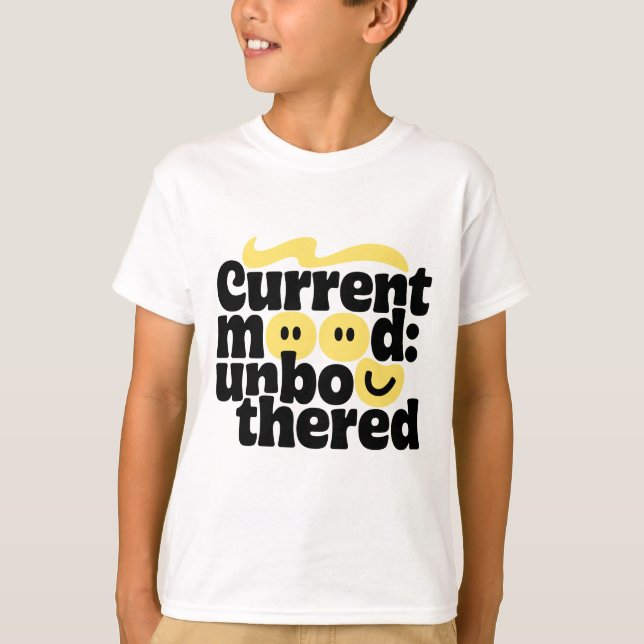 Stay Unbothered T-Shirt (Front)