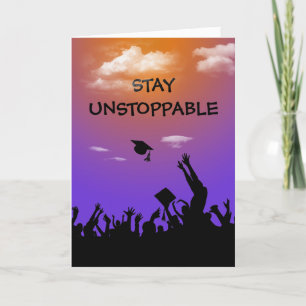 Stay Unstoppable Text Graduation Card