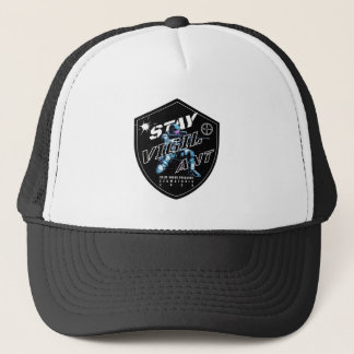 "Stay Vigilant - Bold Motivational Design" Trucker Hat