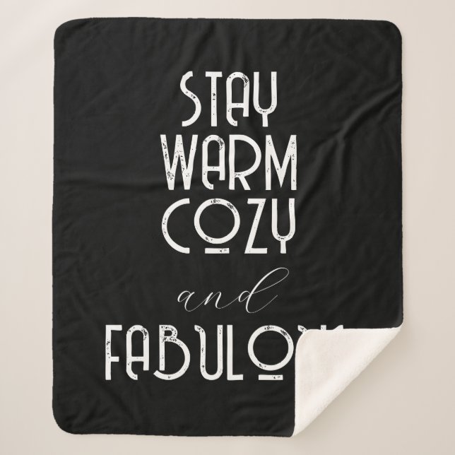 Stay Warm Cozy and Fabulous | Create your Own Sherpa Blanket (Front)