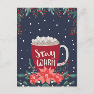 Stay Warm Poinsettia Floral Mistletoe Holiday Postcard