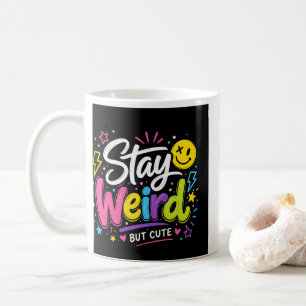 Stay Weird But Cute Aesthetic Colourful Doodle T-S Coffee Mug