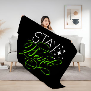 Stay Weird Cosmic Quirky Motivational Quote Sherpa Blanket