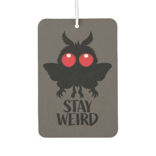 Stay Weird Creepy Cute Mothman Cryptid Air Freshener