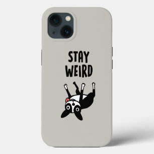 Stay Weird Funny Boston Terrier Dog iPhone 13 Case