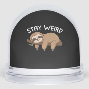 Stay Weird funny sloth for animal lover men women Snowglobe