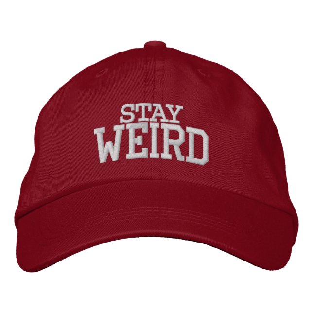 STAY WEIRD funny sports hat | Custom colour caps (Front)