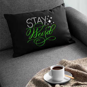 Stay Weird Introvert, Geek, Nerd Accent Pillow