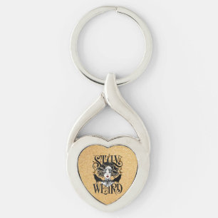 Stay Weird Keychain