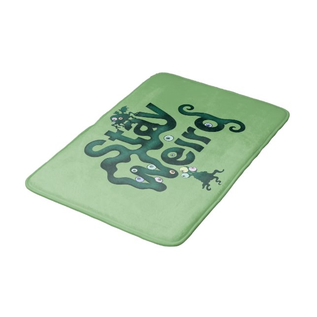 Stay Weird Monster Bath Mat (Angled)