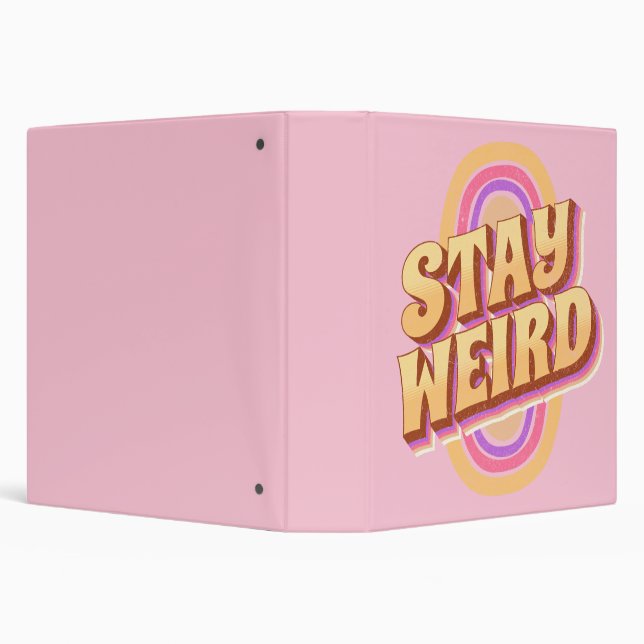 Stay weird retro text design binder (Background)