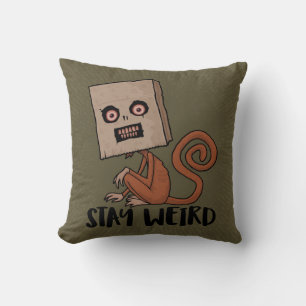 Stay Weird Sack Monkey Throw Pillow