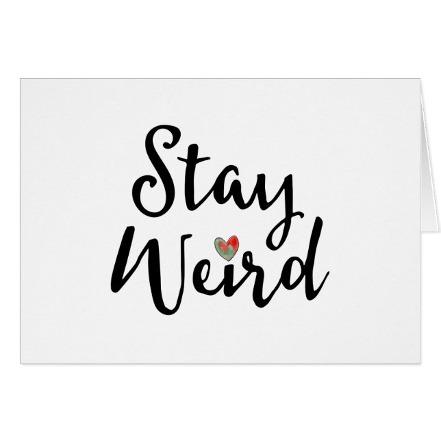 Stay Weird Script Typography with Abstract Heart (Front Horizontal)