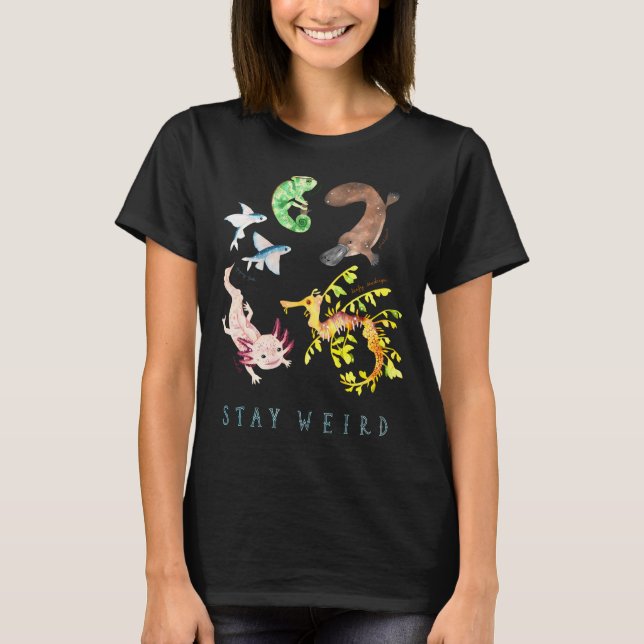 Stay Weird T-Shirt (Front)