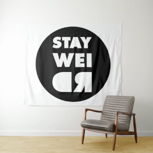Stay Weird Tapestry