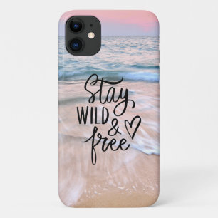 Stay Wild And Free   Beach Photography Quote iPhone 11 Case