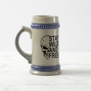stay wild and free beer stein