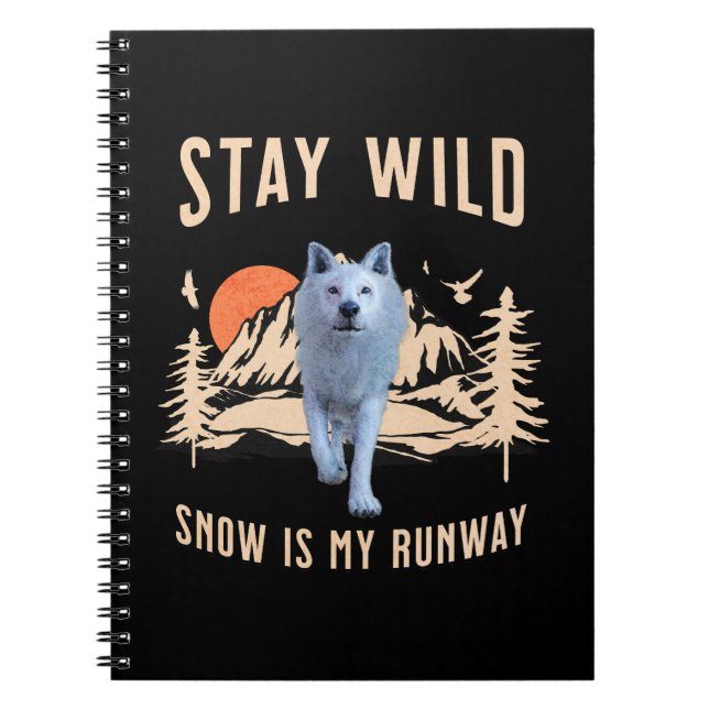 Stay Wild Arctic Wolf Notebook (Front)