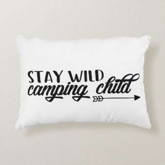 Stay Wild Camping Child Decorative Pillow