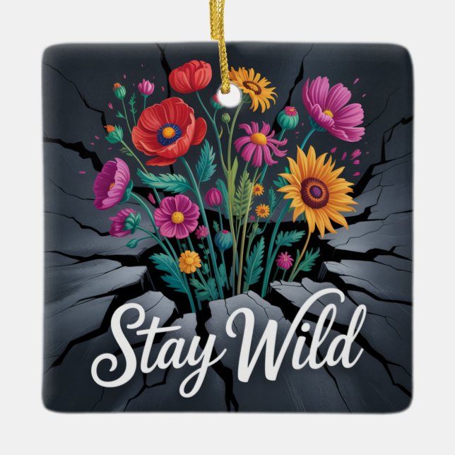 Stay Wild Ceramic Ornament (Front)