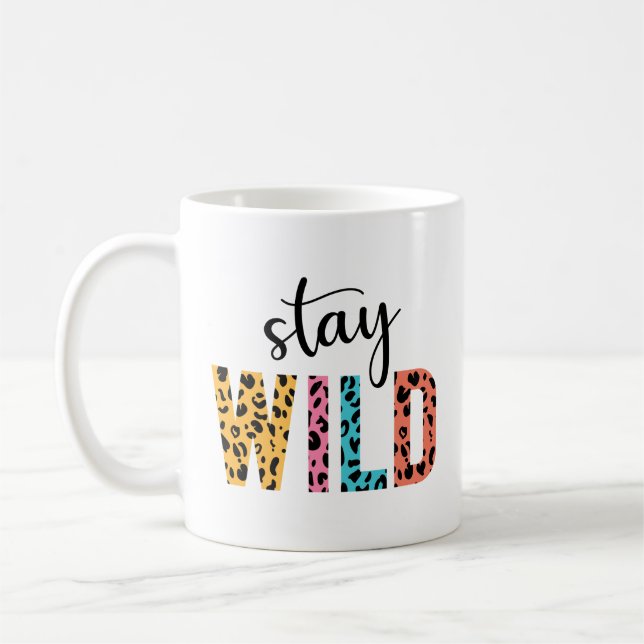 Stay Wild Coffee Mug (Left)