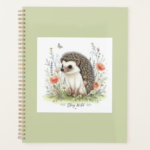 Stay Wild Cute Hedgehog Woodland  Planner