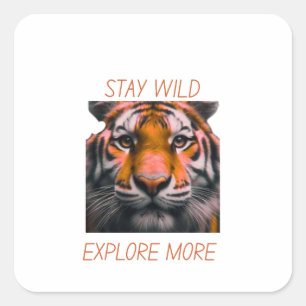 Stay Wild Explore More Sticker Tiger Adventure