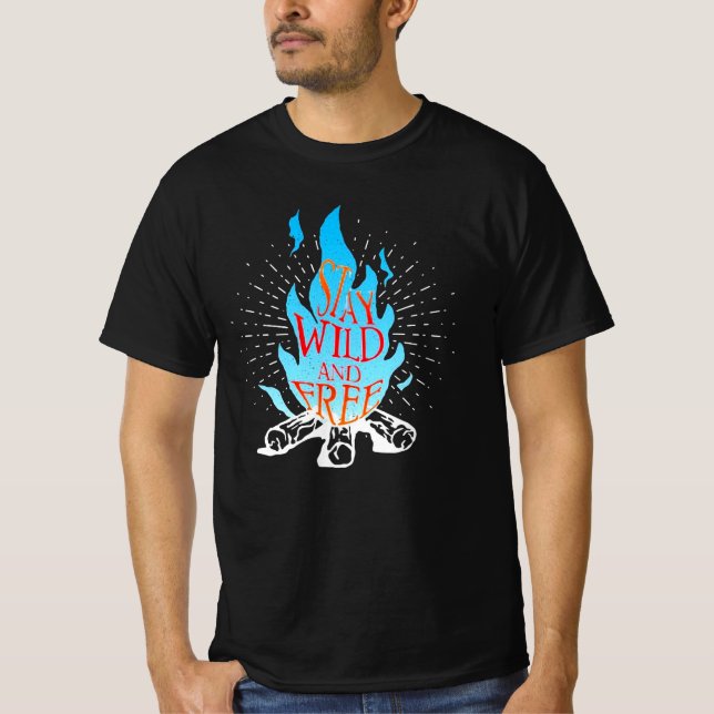 Stay Wild Fire T-Shirt (Front)