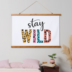 Stay Wild Hanging Tapestry