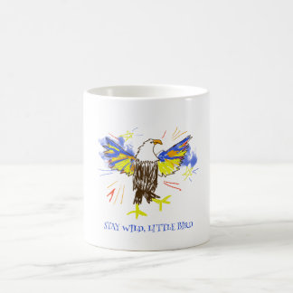 Stay Wild Little Bird Cute Eagle Kids Design Coffee Mug