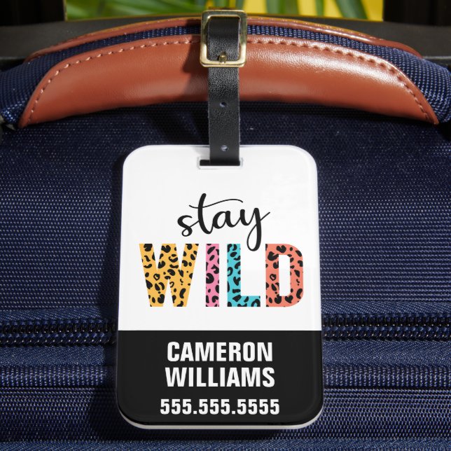 Stay Wild Luggage Tag (Front Insitu 2)
