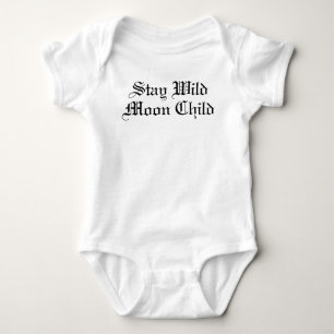 Stay Wild Moon Child  Baby Bodysuit