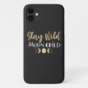 Stay Wild Moon Child  iPhone 11 Case