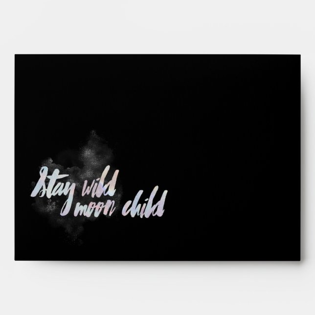 Stay Wild Moon Child Envelope (Front)