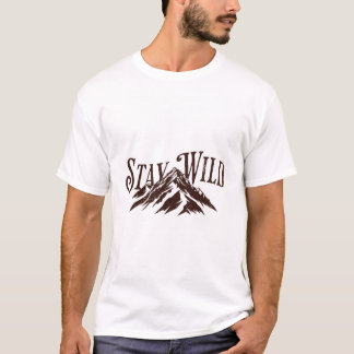 Stay Wild – Mountain Spirit T-Shirt