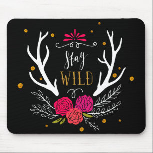 Stay Wild Mouse Pad