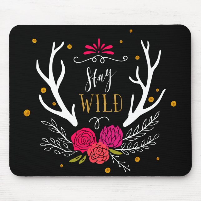 Stay Wild Mouse Pad (Front)