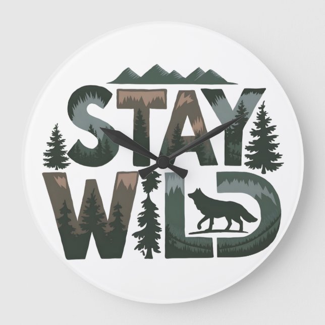 Stay Wild - Nature-Inspired Design Large Clock (Front)