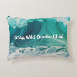 "Stay Wild Ocean Child" customizable pillow