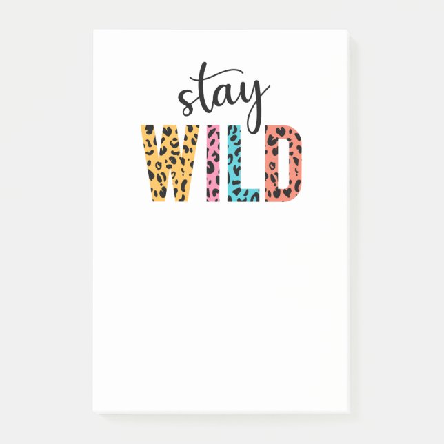 Stay Wild Post-it Notes (Front)