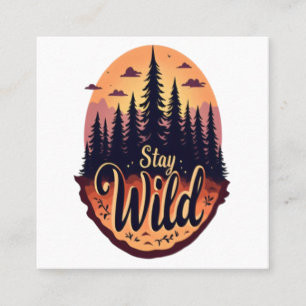 Stay Wild: Sunset Forest Illustration Square Business Card