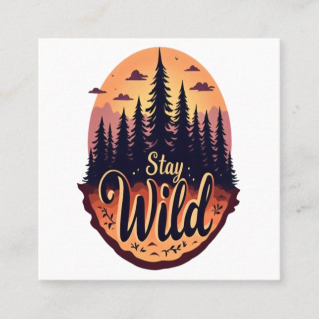 Stay Wild: Sunset Forest Illustration Square Business Card (Front)