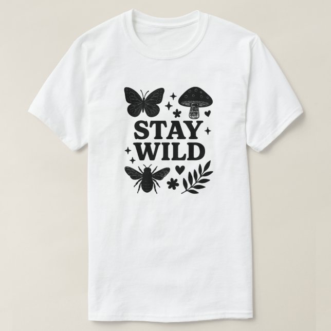 STAY WILD T-Shirt (Design Front)
