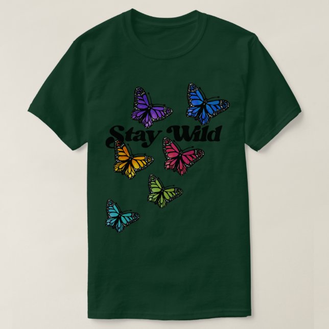 Stay Wild T-Shirt (Design Front)