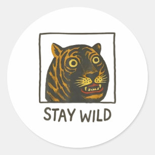Stay Wild Vintage Silly And Cute Tiger Face  Classic Round Sticker
