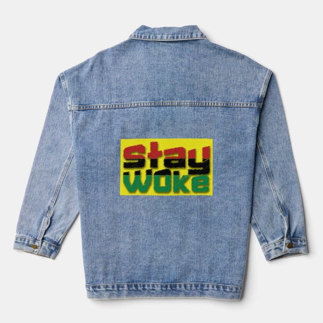 Stay Woke AF Pro Black Power Black History Blm  Denim Jacket (Back)